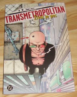 Transmetropolitan 2: Život je pes