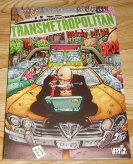 Transmetropolitan 6: Někdy příště