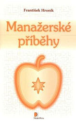 Manažerské příběhy