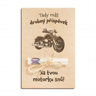 Dřevěná dárková karta na peníze - Na motorku snů