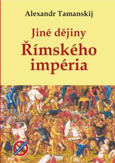 Jiné dějiny římského impéria, a. tamanskij