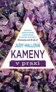 Kameny v praxi, Judy Hallová