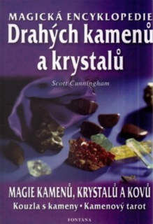 Magická encyklopedie drahých kamenů, Scott Cunningham