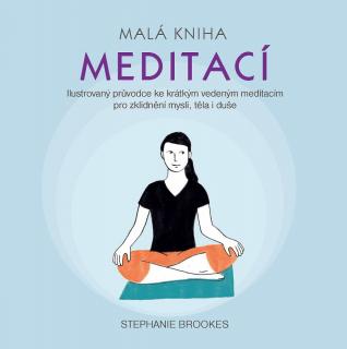 MALÁ KNIHA MEDITACÍ, S. BROOKES