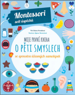 Montessori Moje první kniha o pěti smyslech