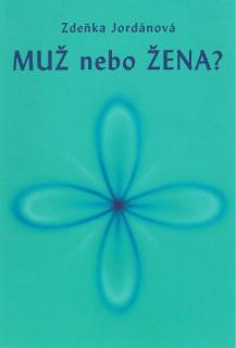 MUŽ NEBO ŽENA