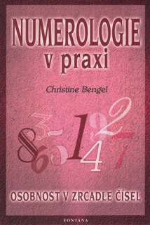 Numerologie v praxi, Christine Bengel