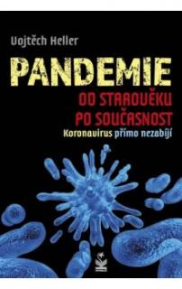 Pandemie od starověku po současnost, koronavirus přímo nezabíjí