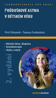 Průduškové astma v dětském věku 2. vydání, Pohunek, Svobodová