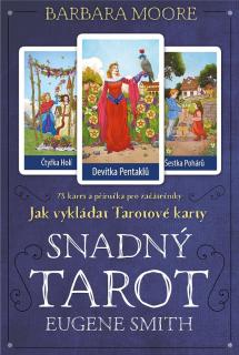 SNADNÝ TAROT KARTY, B. MOORE