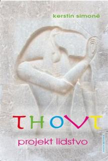 Thovt – projekt lidstvo