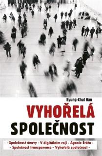 Vyhořelá společnost, b. han