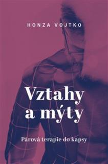 Vztahy a mýty, H. Vojtko