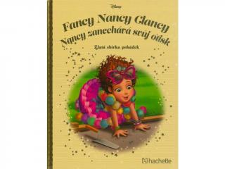 (152) Zlatá sbírka pohádek Fancy Nancy Clancy: Nancy zanechává svůj otisk