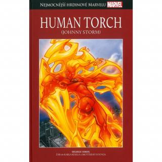 Nejmocnější hrdinové Marvelu 107: Human Torch (Johnny Storm)