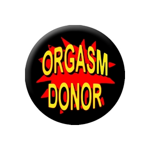 Placka Orgasm Donor 25mm (241)