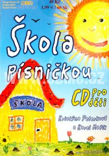 Škola písničkou CD papírový obal (0448)