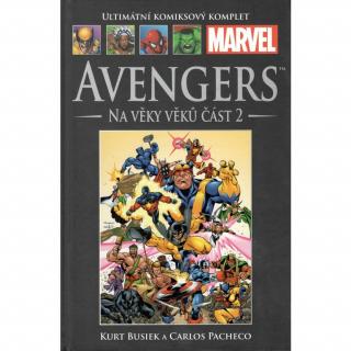 Ultimátní komiksový komplet 062: Avengers - Na věky věků část 2