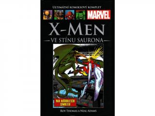 Ultimátní komiksový komplet 100: X-Men: Ve stínu Saurona
