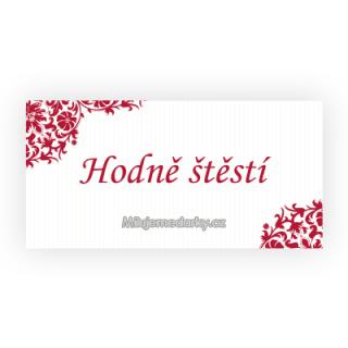 komplimentka k dárku: Hodně štěstí