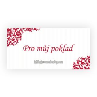 komplimentka k dárku: Pro můj poklad