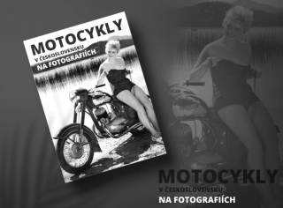 Kniha Motocykly v Československu na fotografiích