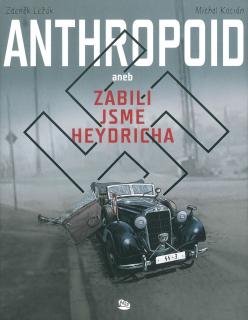 Anthropoid aneb Zabili jsme Heydricha (A)
