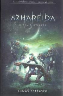 Azhareida: Bitva o Gelidor