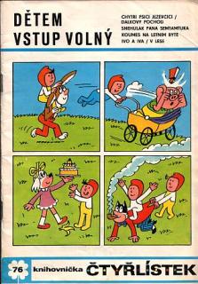 Čtyřlístek 076: Dětem vstup volný (A)