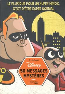 Disney: 50 Messages Mysteres 2 (A)