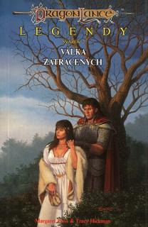 Dragonlance - Legendy 2 - Válka zatracených - 1. vyd. (A)