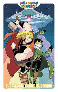 MPK 11: Thor a Loki - Trable na druhou