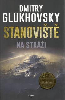 Stanoviště 1: Na stráži