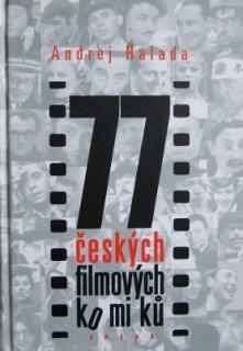 77 ČESKÝCH FILMOVÝCH KOMIKŮ (Andrej Halada)