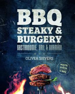 BBQ - STEAKY A BURGERY (Oliver Sievers)