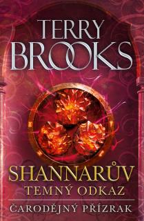 ČARODĚJNÝ PŘÍZRAK (Terry Brooks)