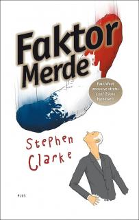 FAKTOR MERDE (Stephen Clarke)