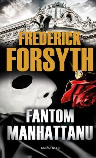 FANTOM MANHATTANU (Frederick Forsyth)