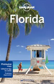 FLORIDA - LONELY PLANET (Průvodce Lonely Planet)