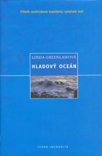 HLADOVÝ OCEÁN (Linda Greenlawová)