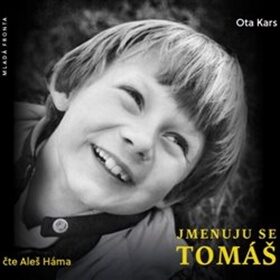 JMENUJU SE TOMÁŠ - AUDIOKNIHA (Ota Kars)