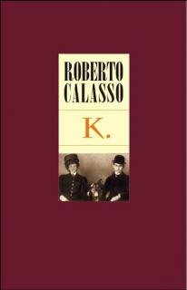 K. (Roberto Calasso)