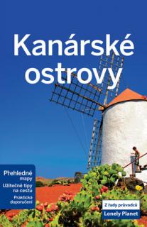 KANÁRSKÉ OSTROVY - LONELY PLANET (Průvodce Lonely Planet)