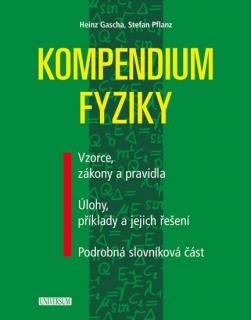 KOMPENDIUM FYZIKY (Stefan Pflanz, Gascha Heinz)