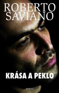 KRÁSA A PEKLO (Roberto Saviano)