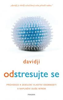 ODSTRESUJTE SE (davidji)