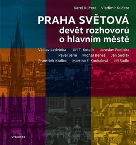 PRAHA SVĚTOVÁ (Petr Dvořáček)