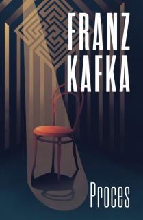 PROCES (Franz Kafka)