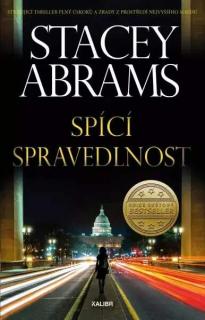 SPÍCÍ SPRAVEDLNOST (Stacey Abramsová)