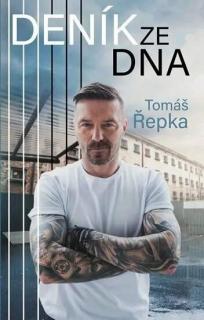 TOMÁŠ ŘEPKA.DENÍK ZE DNA (Tomáš Řepka)